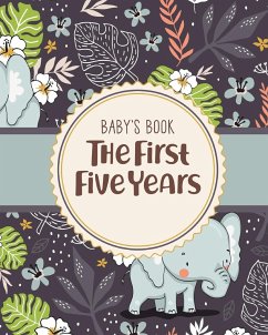 Baby's Book The First Five Years - Larson, Patricia