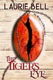 The Tiger's Eye (The Stones of Power, #2) (eBook, ePUB)
