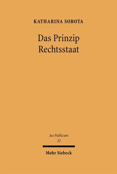 Das Prinzip Rechtsstaat (eBook, PDF) - Sobota, Katharina