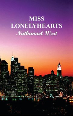Miss Lonely Hearts - West, Nathanael