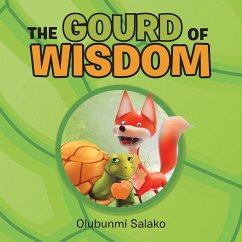 The Gourd of Wisdom - Salako, Olubunmi