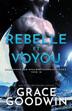 Rebelle et Voyou - Goodwin, Grace