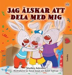 I Love to Share (Swedish Children's Book) - Admont, Shelley; Books, Kidkiddos