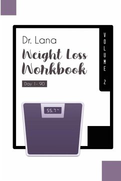 Dr. Lana Weight Loss Workbook Day 1-90 Volume 2 - Moshkovich, Lana