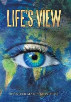 Life's View - Potter, Jennifer Madison