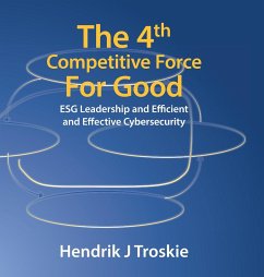 The 4Th Competitive Force for Good - Troskie, Hendrik J