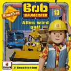 Folge 13: Alles wird gut! (Die Klassiker) (MP3-Download)