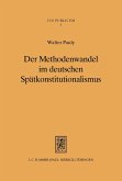 Der Methodenwandel im deutschen Spätkonstitutionalismus (eBook, PDF)