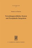 Verwaltungsrechtliches System und Europäische Integration (eBook, PDF)