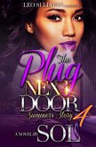 The Plug Next Door 4 (eBook, ePUB) The Plug Next Door 4 (eBook, ePUB)