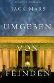 Umgeben Von Feinden (Ein Luke Stone Thriller-Buch 4) (eBook, ePUB)