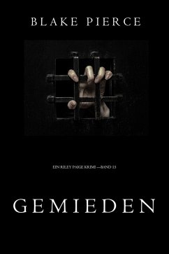 Cover Gemieden (Ein Riley Paige Krimi - Band 15) (eBook, ePUB)