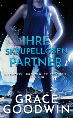 Ihre skrupellosen Partner (eBook, ePUB) - Goodwin, Grace