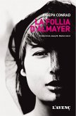 La follia d'Almayer (eBook, ePUB)