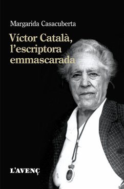 Víctor Català, l'escriptora emmascarada (eBook, ePUB) - Casacuberta, Margarida