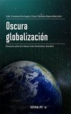 Oscura globalización (eBook, ePUB)