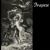 Trapeze (Expanded 2cd Deluxe Edition)