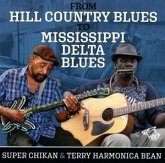 From Hill Country Blues To Mississippi Delta Blues From Hill Country Blues To Mississippi Delta Blues