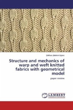 Structure and mechanics of warp and weft knitted fabrics with geometrical model - Liyew, Erkihun Zelalem