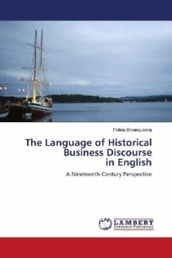 The Language of Historical Business Discourse in English