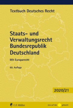 Staats- und Verwaltungsrecht Bundesrepublik Deutschland - Kirchhof, Paul