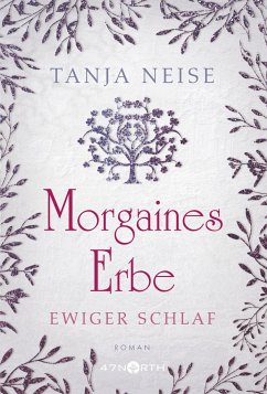 Morgaines Erbe - Neise, Tanja