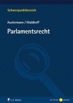 Parlamentsrecht - Austermann, Philipp;Waldhoff, Christian
