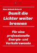 Damit die Lichter weiter brennen - Bild 1