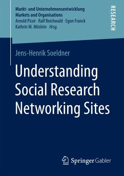 Understanding Social Research Networking Sites - Soeldner, Jens-Henrik