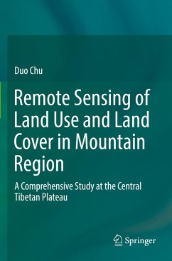 Remote Sensing of Land Use and Land Cover in Mountain Region - Chu, Duo