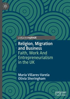 Religion, Migration and Business - Villares-Varela, María;Sheringham, Olivia