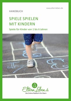 Spielen mit Kindern - ElternLeben.de
