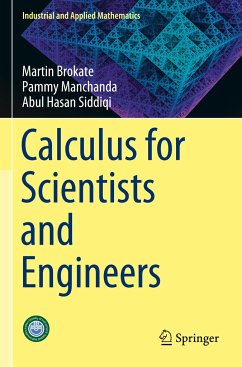 Calculus for Scientists and Engineers - Brokate, Martin;Manchanda, Pammy;Siddiqi, Abul Hasan