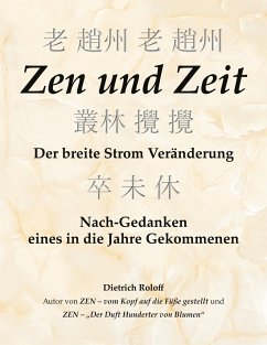 Zen und Zeit - Roloff, Dietrich