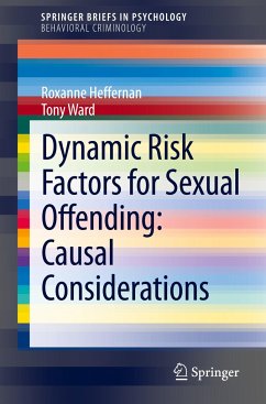 Dynamic Risk Factors for Sexual Offending - Heffernan, Roxanne;Ward, Tony