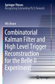 Combinatorial Kalman Filter and High Level Trigger Reconstruction for the Belle II Experiment