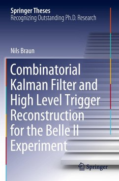 Combinatorial Kalman Filter and High Level Trigger Reconstruction for the Belle II Experiment - Braun, Nils