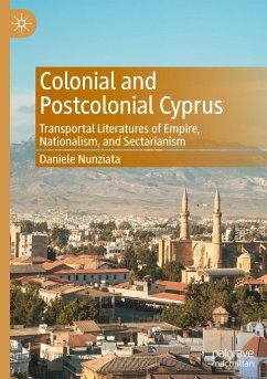 Colonial and Postcolonial Cyprus - Nunziata, Daniele