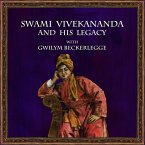 Swami Vivekananda and his legacy with Gwilym Beckerlegge (Hindu Scholars, #2) (eBook, ePUB)