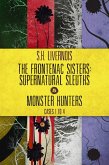 The Frontenac Sisters: Supernatural Sleuths & Monster Hunters (1-4) Box Set (eBook, ePUB)