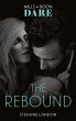 The Rebound (Mills & Boon Dare) (Close... - Bild 1