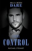 Losing Control (Mills & Boon Dare) (eBook, ePUB)