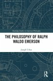The Philosophy of Ralph Waldo Emerson (eBook, PDF)