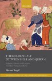 The Golden Calf between Bible and Qur'an (eBook, PDF)