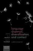 Language Dispersal, Diversification, and Contact (eBook, PDF)