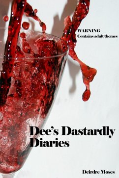 Cover Dee's Dastardly Diaries (eBook, ePUB)