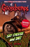 Say Cheese And Die! (eBook, ePUB)