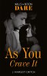 As You Crave It (Mills & Boon Dare)... - Bild 1
