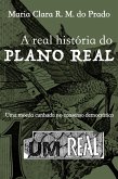 A real história do Plano Real (eBook, ePUB)