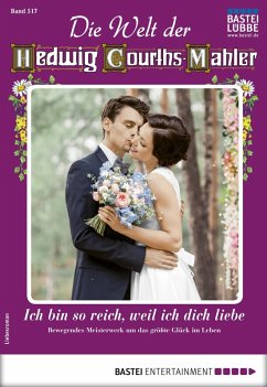 Die Welt der Hedwig Courths-Mahler 517 (eBook, ePUB) - Martin, Patricia